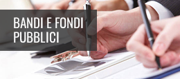 Bandi e fondi pubblici